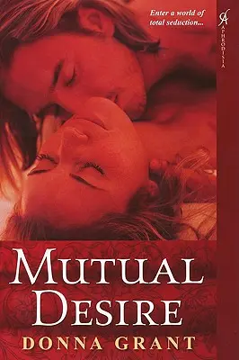 Vzájomná túžba - Mutual Desire