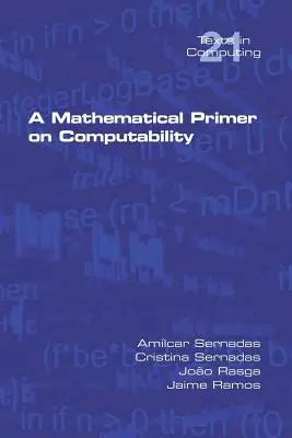 Matematické základy vypočítateľnosti - A Mathematical Primer on Computability