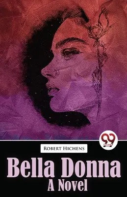 Bella Donna Bella Donna román - Bella Donna Bella Donna A Novel