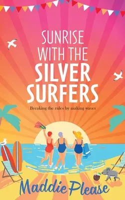 Východ slnka so striebornými surfermi - Sunrise With The Silver Surfers