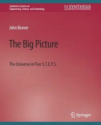 Veľký obraz: Vesmír v piatich S.T.E.P.S. - The Big Picture: The Universe in Five S.T.E.P.S.