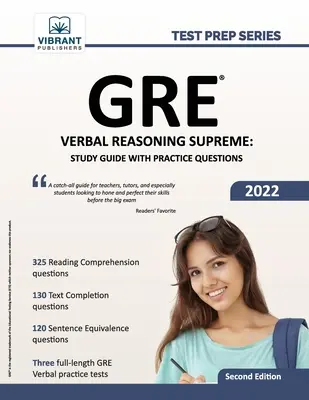 GRE Verbal Reasoning Supreme: študijná príručka s otázkami na precvičenie - GRE Verbal Reasoning Supreme: Study Guide with Practice Questions