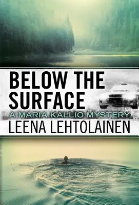 Pod povrchom - Below the Surface