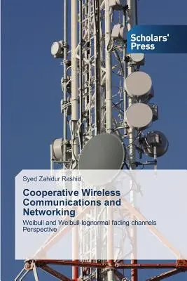 Kooperatívne bezdrôtové komunikácie a siete - Cooperative Wireless Communications and Networking