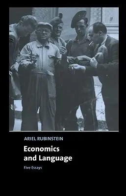 Ekonomika a jazyk: Päť esejí - Economics and Language: Five Essays