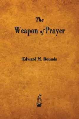Zbraň modlitby - The Weapon of Prayer