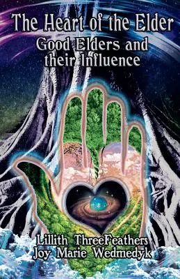 Srdce staršieho: Dobrí starší a ich vplyv - The Heart of the Elder: Good Elders and Their Influence