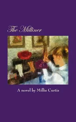 Mlynárka - The Milliner