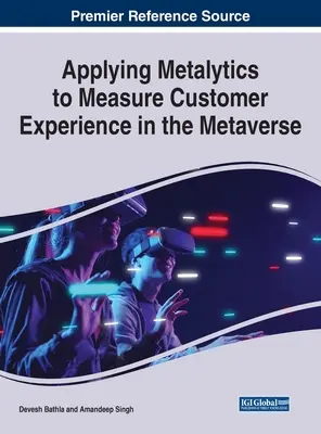 Aplikácia metalytiky na meranie skúseností zákazníkov v metaverse - Applying Metalytics to Measure Customer Experience in the Metaverse