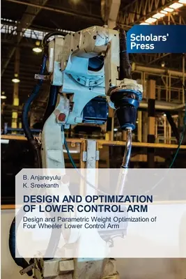 Návrh a optimalizácia spodného riadiaceho ramena - Design and Optimization of Lower Control Arm