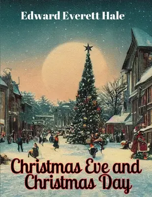 Štedrý večer a Štedrý deň - Christmas Eve and Christmas Day
