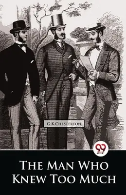 Muž, ktorý vedel príliš veľa - The Man Who Knew Too Much