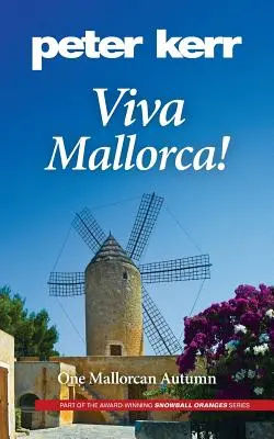 Viva Mallorca!: Jedna mallorská jeseň - Viva Mallorca!: One Mallorcan Autumn