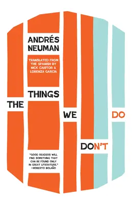 Veci, ktoré nerobíme - The Things We Don't Do