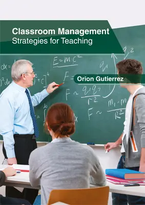 Manažment v triede: Stratégie pre vyučovanie - Classroom Management: Strategies for Teaching