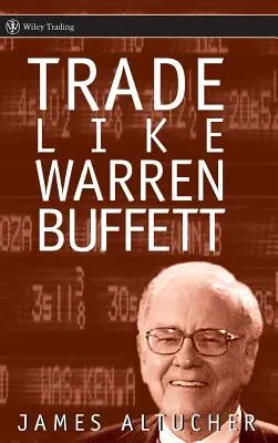 Obchodujte ako Warren Buffett - Trade Like Warren Buffett