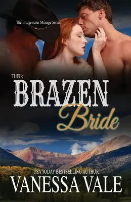 Ich drzá nevesta: Veľká tlač - Their Brazen Bride: Large Print