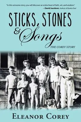 Palice, kamene a piesne: Príbeh Coreyho - Sticks, Stones & Songs: The Corey Story