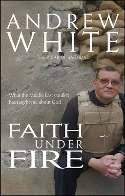 Viera v ohni: Čo ma blízkovýchodný konflikt naučil o Bohu - Faith Under Fire: What the Middle East Conflict Has Taught Me about God
