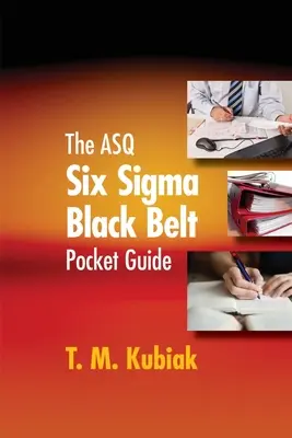 Vrecková príručka ASQ Six Sigma Black Belt - The ASQ Six Sigma Black Belt Pocket Guide