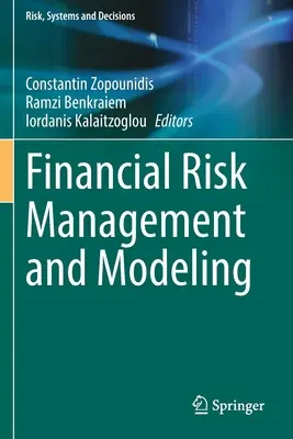 Riadenie a modelovanie finančných rizík - Financial Risk Management and Modeling