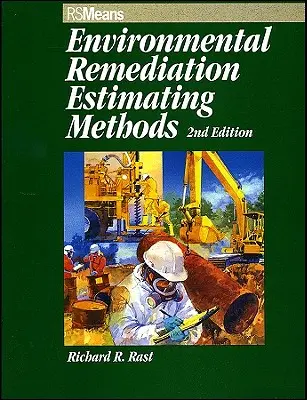 Metódy odhadu sanácie životného prostredia - Environmental Remediation Estimating Methods