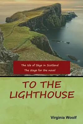 K majáku - To the Lighthouse