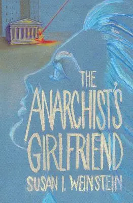 Anarchistova priateľka - The Anarchist's Girlfriend