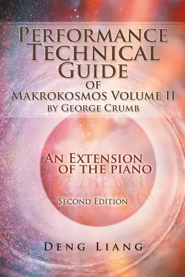 Technický sprievodca predstavením Makrokosmos Ii. diel George Crumb: Rozšírenie klavíra - Performance Technical Guide of Makrokosmos Volume Ii by George Crumb: An Extension of the Piano