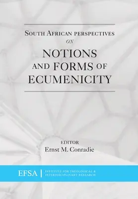 Juhoafrické perspektívy pojmov a foriem ekumenizmu - South African Perspectives on Notions and Forms of Ecumenicity