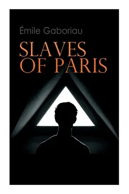 Otroci Paríža: Chytení do siete & Záhada Champdoce - Slaves of Paris: Caught in the Net & The Champdoce Mystery