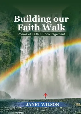 Budovanie našej cesty viery - Building Our Faith Walk