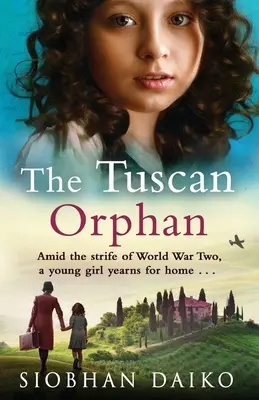 Toskánska sirota - The Tuscan Orphan