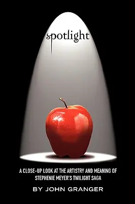 Spotlight: Pohľad zblízka na umeleckú stránku a význam ságy Twilight Stephenie Meyerovej - Spotlight: A Close-Up Look at the Artistry and Meaning of Stephenie Meyer's Twilight Saga