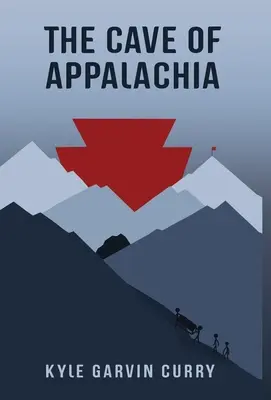 Jaskyňa v Apalači - The Cave of Appalachia