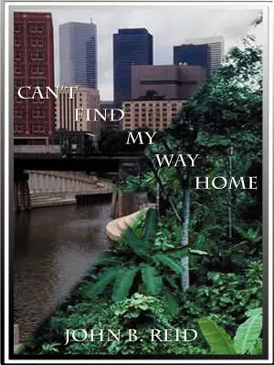 Nemôžem nájsť cestu domov - Can't Find My Way Home