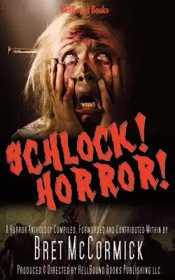 Schlock! Horor! - Schlock! Horror!
