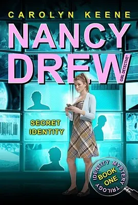 Tajná identita: Kniha prvá z trilógie Identity Mystery - Secret Identity: Book One in the Identity Mystery Trilogy