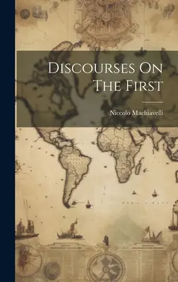 Rozpravy o prvom - Discourses On The First