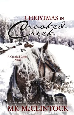 Vianoce v Crooked Creek - Christmas in Crooked Creek
