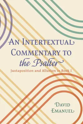 Intertextuálny komentár k Žaltáru - An Intertextual Commentary to the Psalter