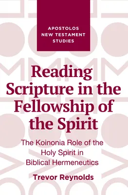 Čítanie Písma v spoločenstve Ducha - Reading Scripture in the Fellowship of the Spirit