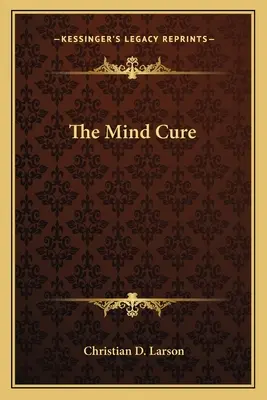 Liečba mysle - The Mind Cure
