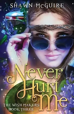 Nikdy mi neubližuj - Never Hurt Me