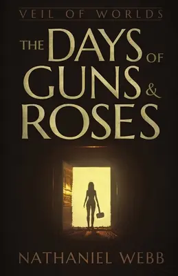 Dni Guns and Roses - The Days of Guns and Roses