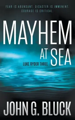 Chaos na mori: Séria detektívnych trilerov o záhadách - Mayhem At Sea: A Mystery Detective Thriller Series