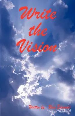 Napíšte víziu - Write the Vision