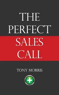 Dokonalý predajný hovor - The Perfect Sales Call