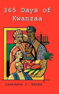 365 dní Kwanzaa - 365 Days of Kwanzaa