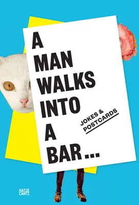 Muž vstúpi do baru - A Man Walks Into a Bar